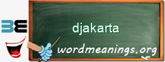 WordMeaning blackboard for djakarta